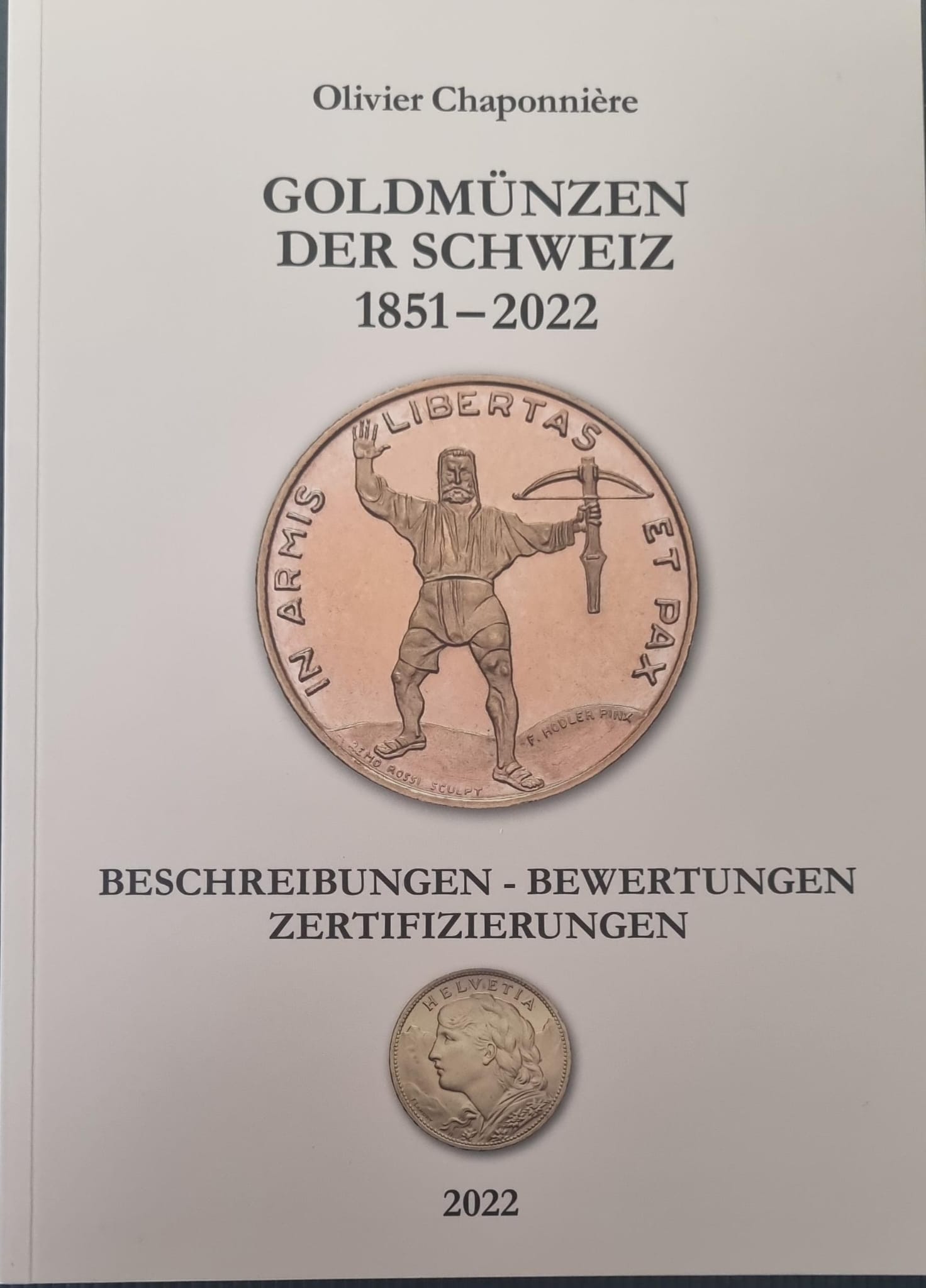 Goldmünzen der Schweiz 1851 -2022