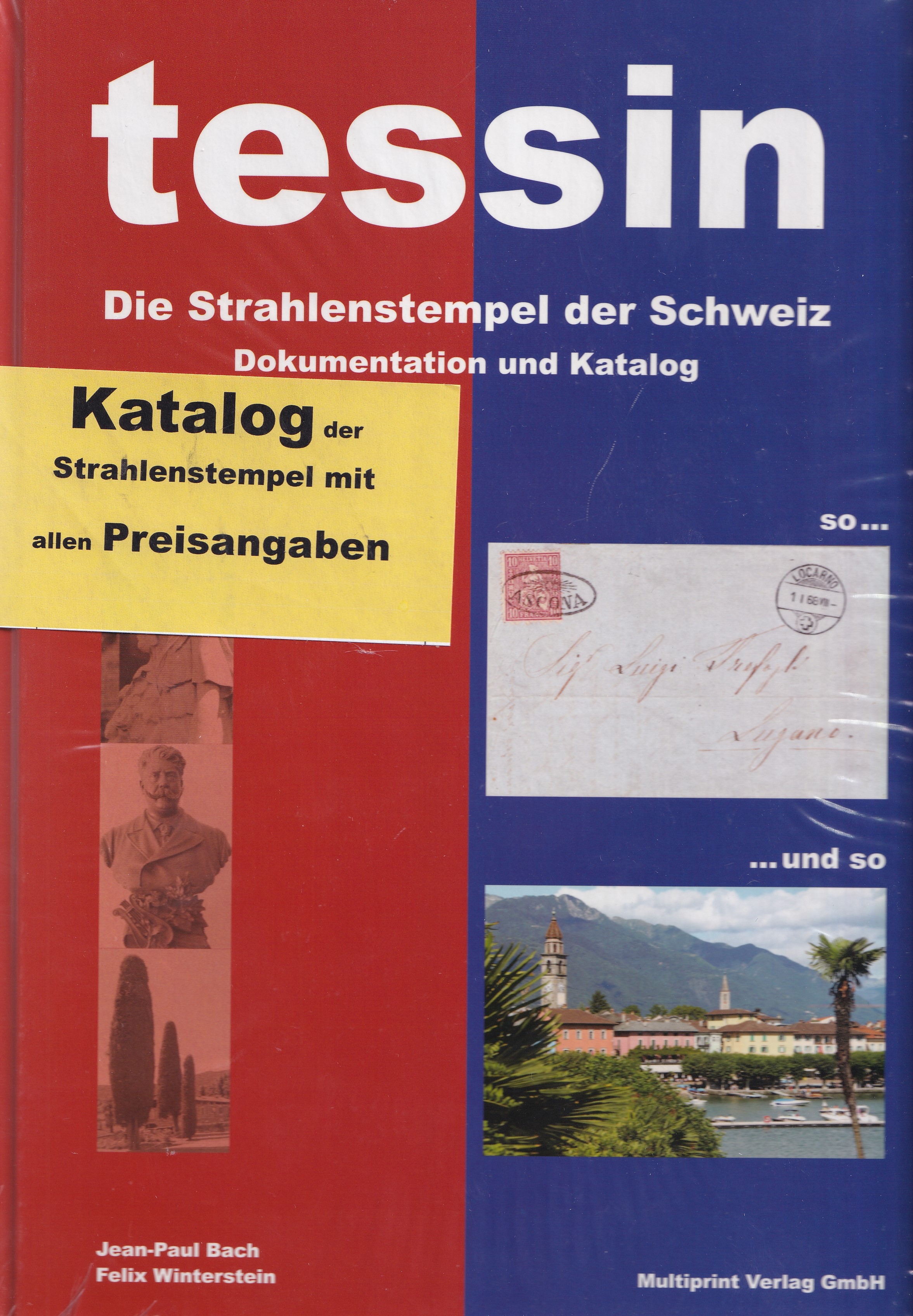 Strahlenstempel vom Tessin