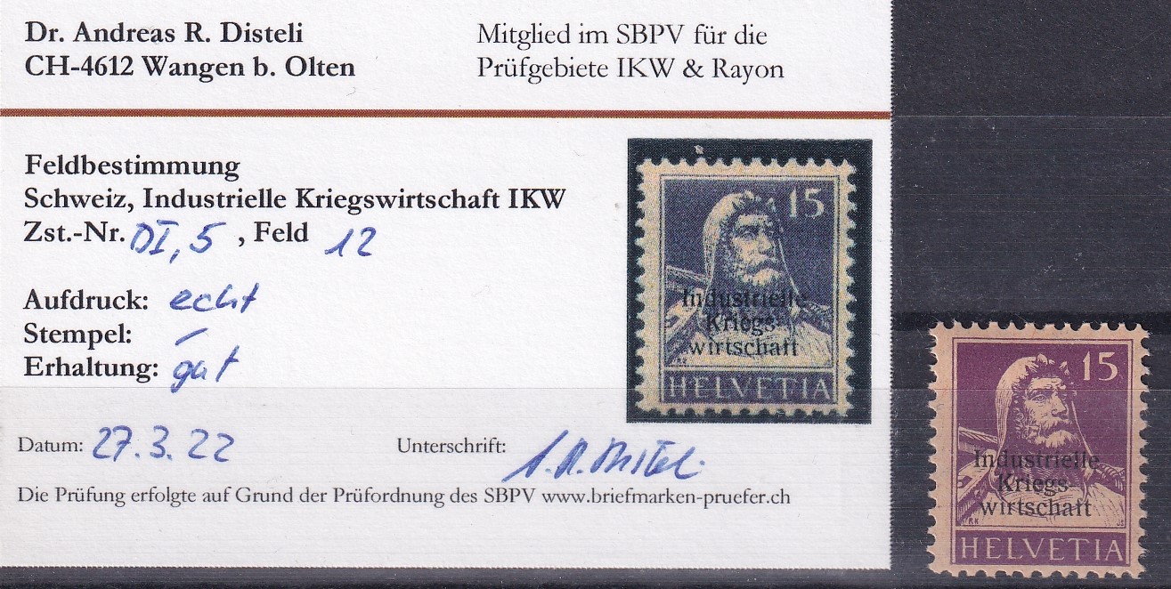 IKW Nr.5 Feld 12 mit Falz Attest Disteli