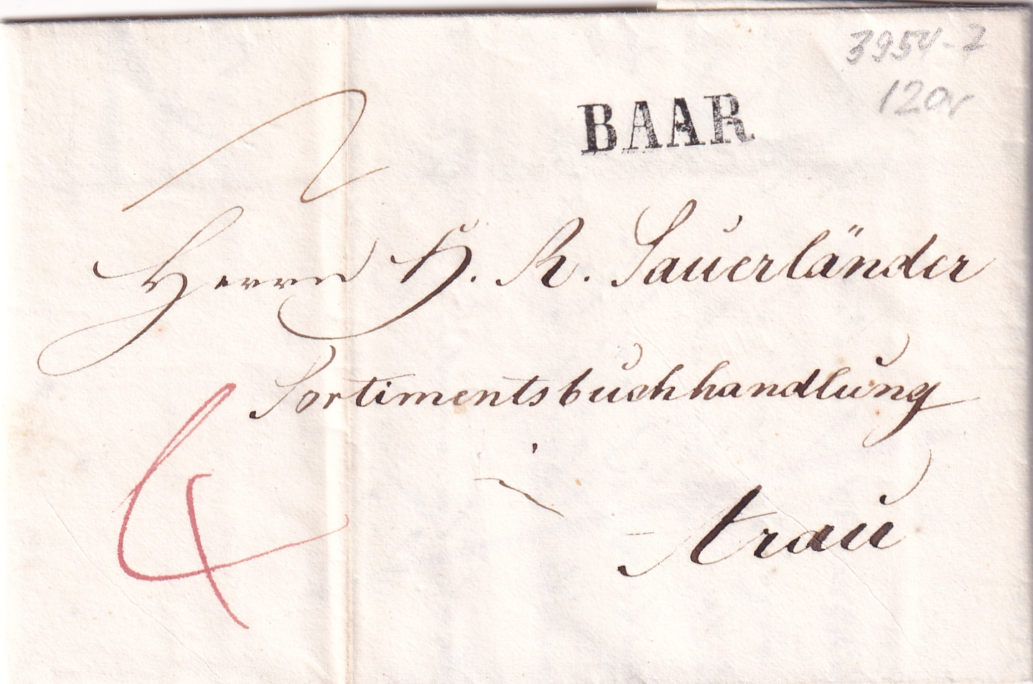 Vorphilatelie 26.04.1838 1838 Baar - Aarau