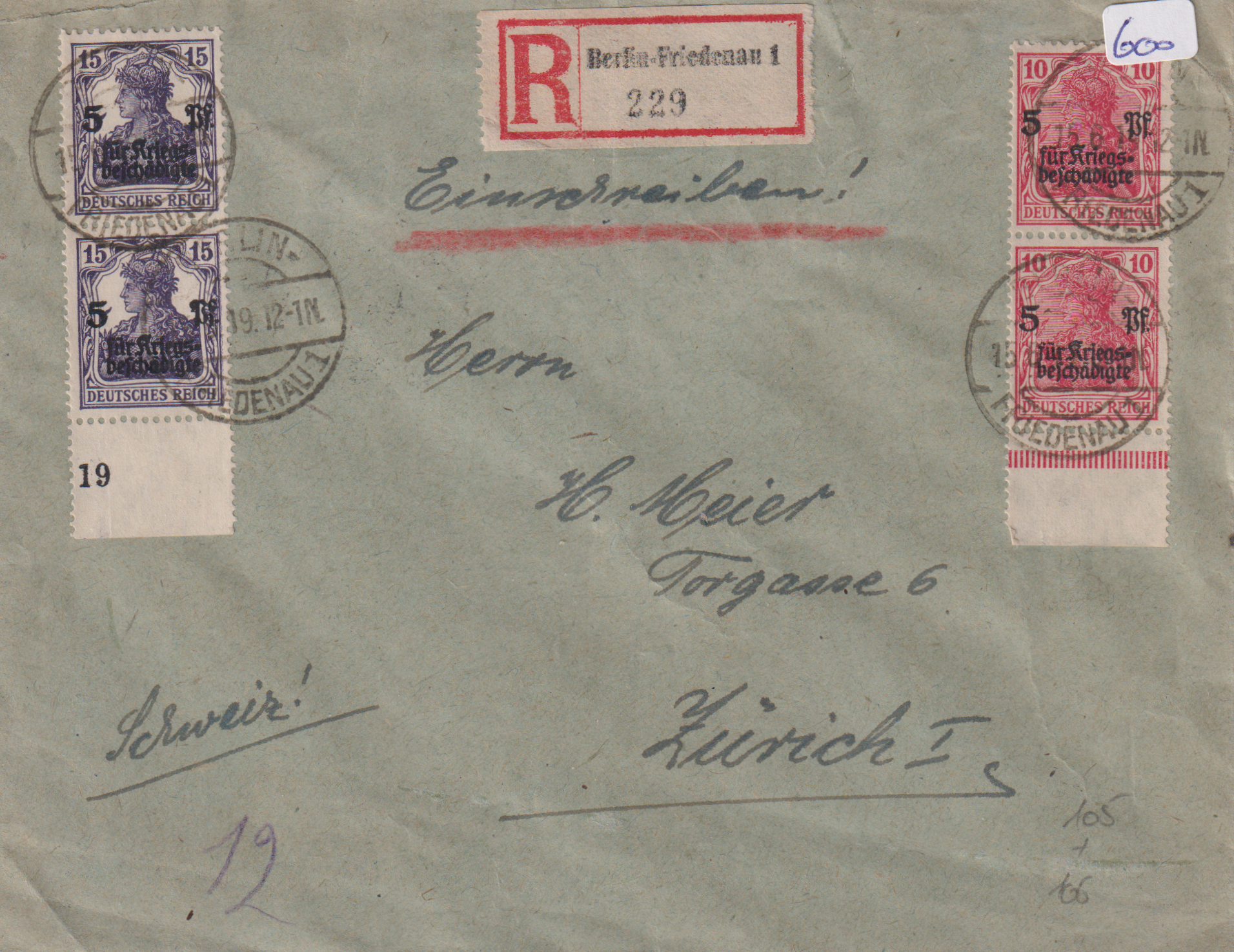 Berlin - Zürich frankiert mit MI Nr. 105 und106   R Brief Berlin - Friedenau